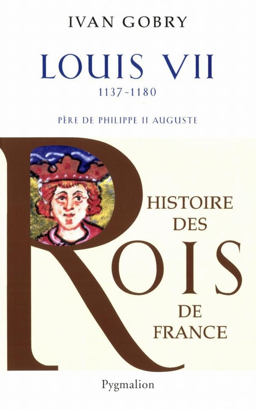 ebook cover of Louis VII, by Ivan Gobry