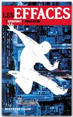 ebook cover of Les Effacés 2-Krach ultime + nouvelle bonus "L'effacement de Mathilde", by Bertrand Puard
