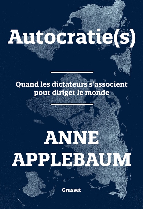 Couverture ebook de Autocratie(s), de Anne Applebaum