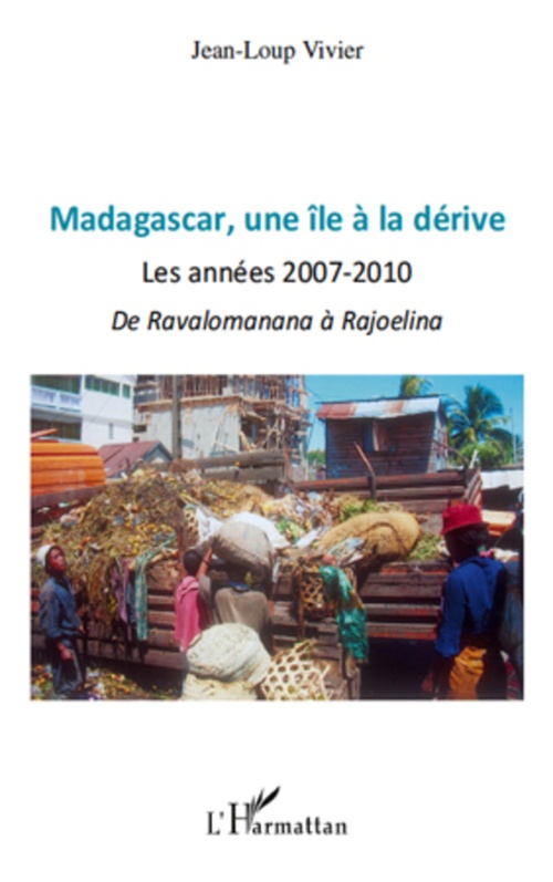Couverture ebook de Madagascar une île à la dérive, de Jean-lou Vivier