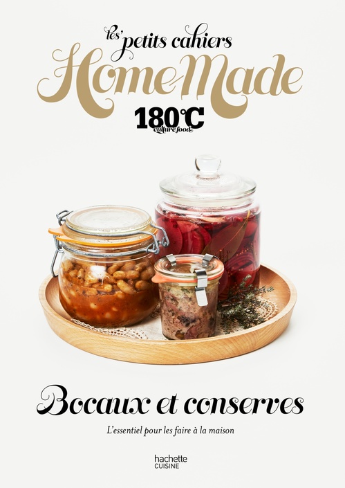 Couverture ebook de Les petits cahiers Home Made 180°C - Bocaux et conserves, de 180°C