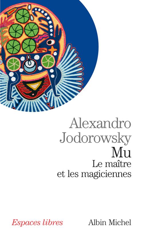 ebook cover of Mu. Le maître et les magiciennes, by Alexandro Jodorowsky