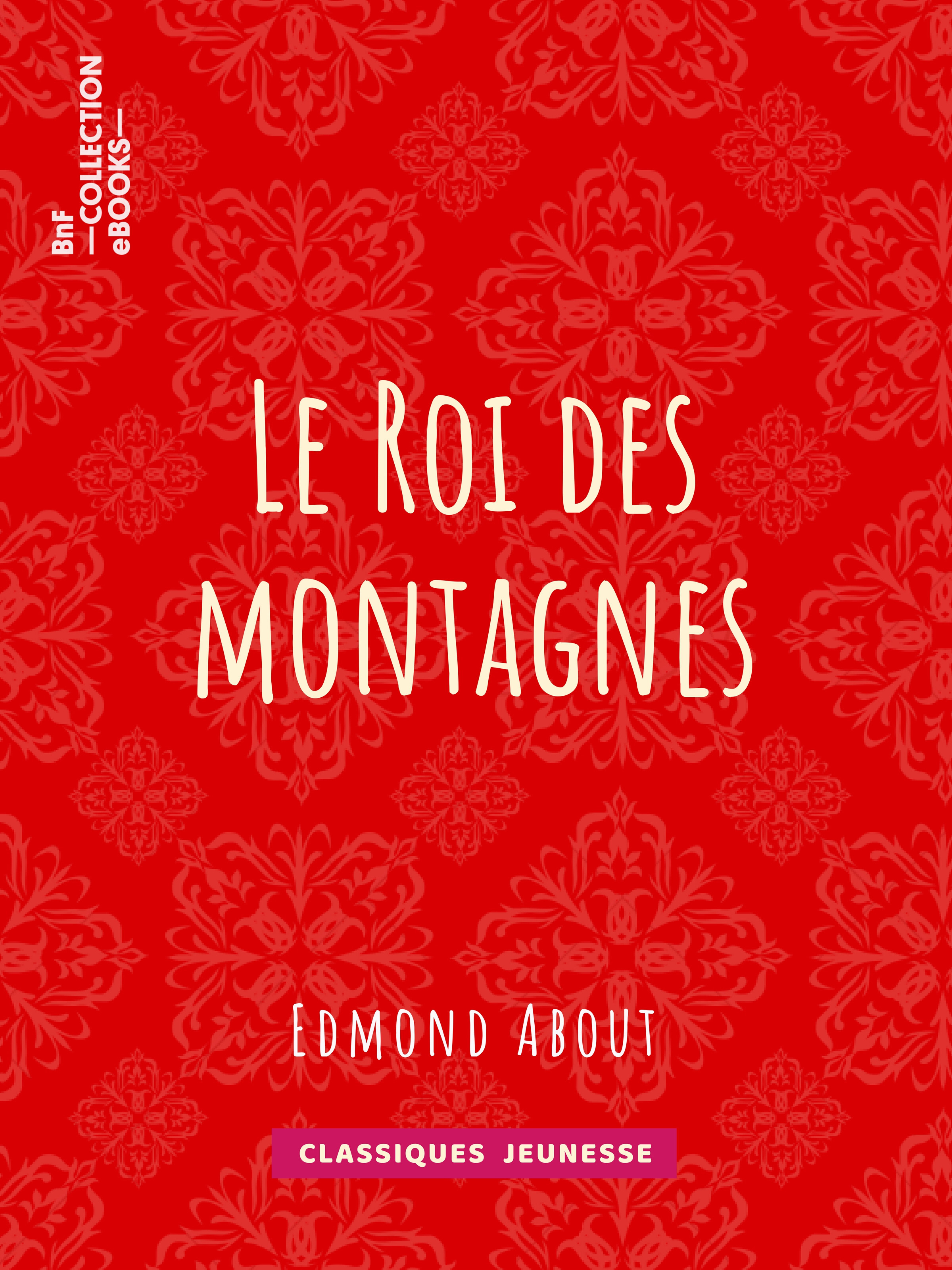 ebook cover of Le Roi des montagnes, by Edmond About