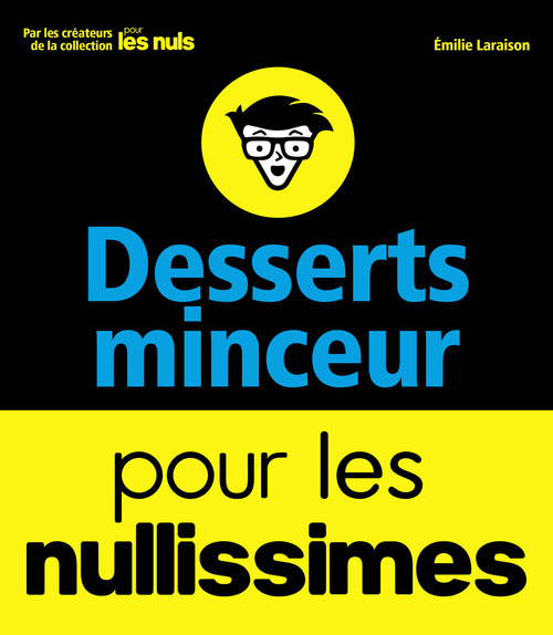 Couverture ebook de Desserts minceur pour les nullissimes, de Emilie Laraison