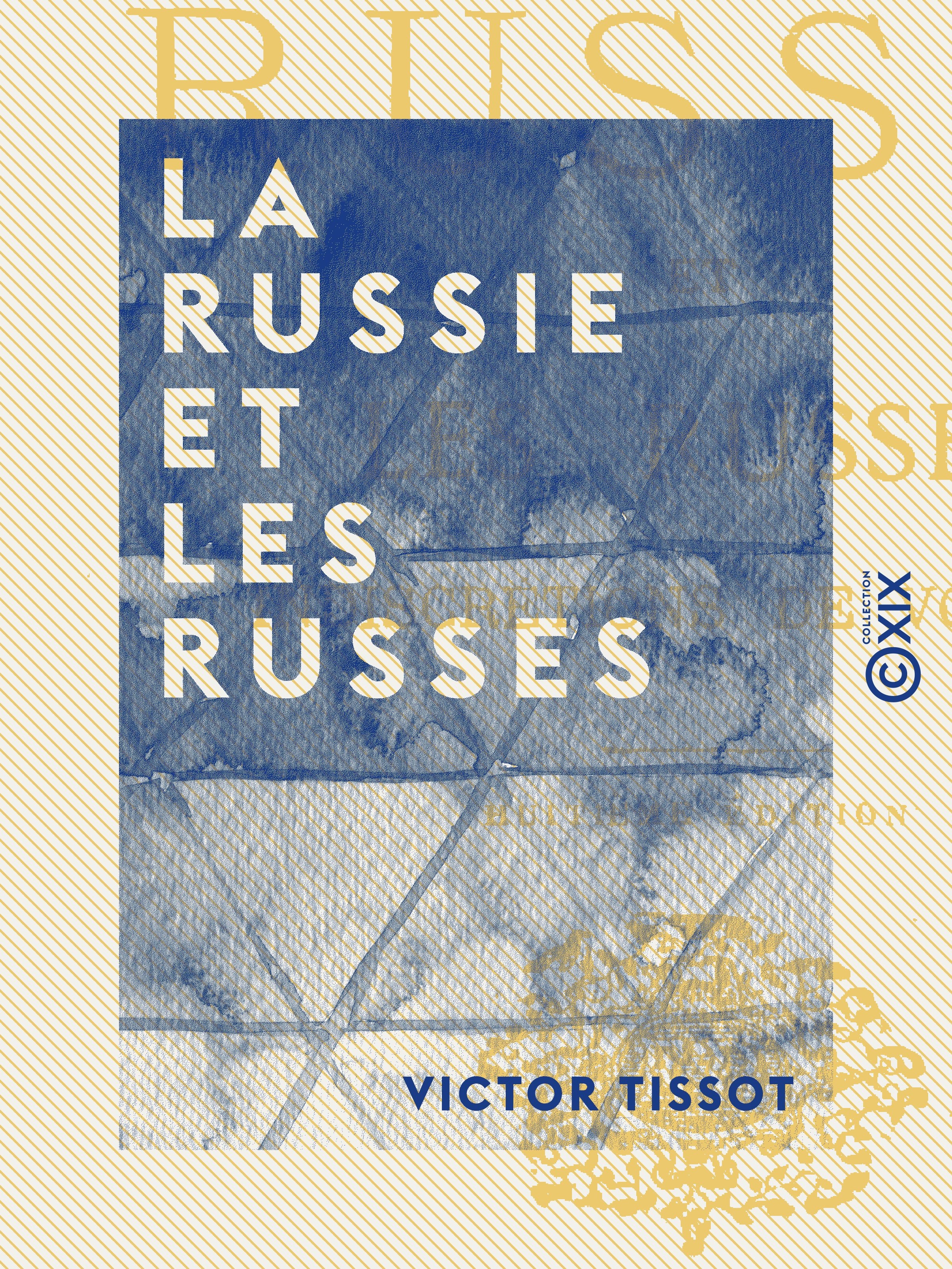 Couverture ebook de La Russie et les Russes, de Victor Tissot