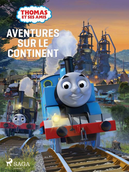 Couverture ebook de Thomas et ses amis - Aventures sur le continent, de Mattel