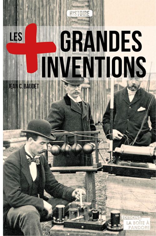 Couverture ebook de Les plus grandes inventions, de Jean C. Baudet