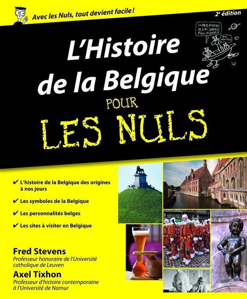 ebook cover of L'histoire de la Belgique Pour les Nuls 2ed, by Fred Stevens, Axel Tixhon
