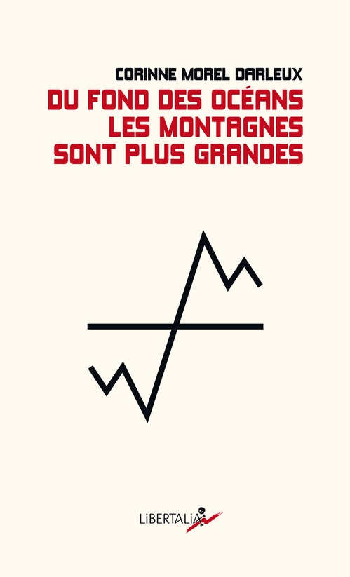 Couverture ebook de Du fond des océans les montagnes sont plus grandes, de Corinne MOREL-DARLEUX