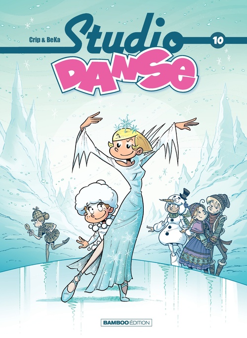 Couverture ebook de Studio Danse - Tome 10, de BeKa, Crip