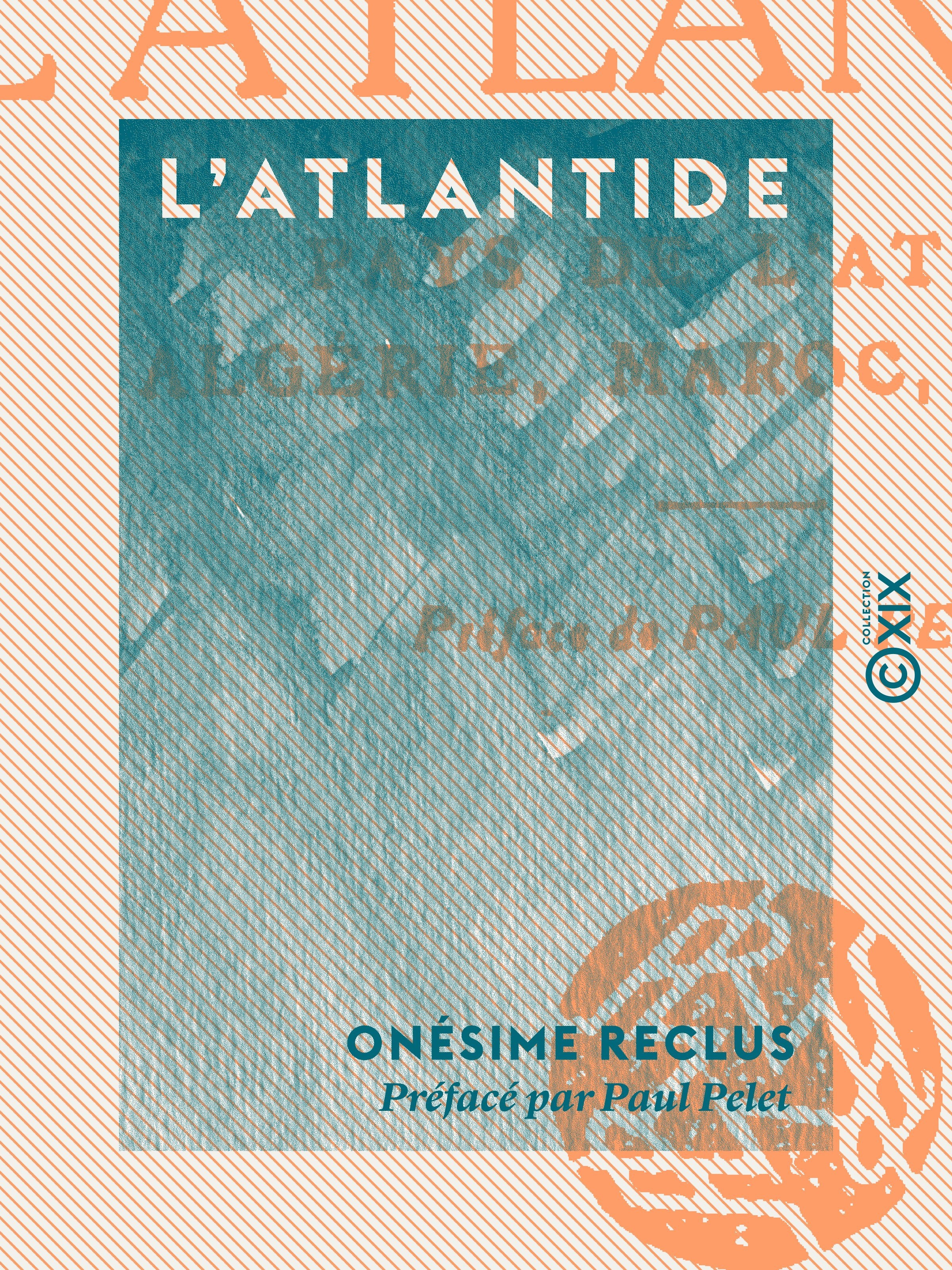 Couverture ebook de L'Atlantide, de Onesime Reclus, Paul Pelet