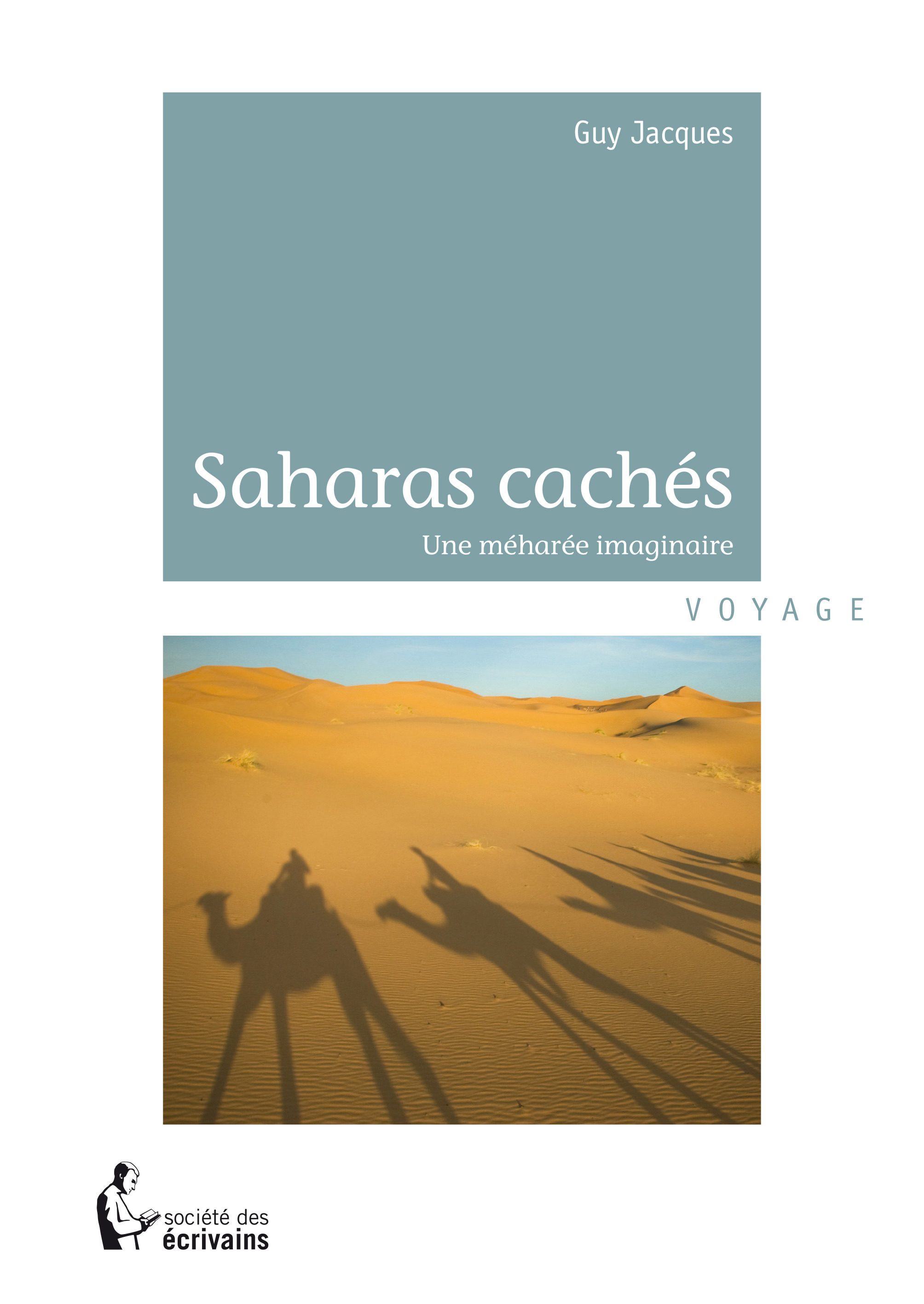 ebook cover of Les Saharas cachés, by Guy Jacques