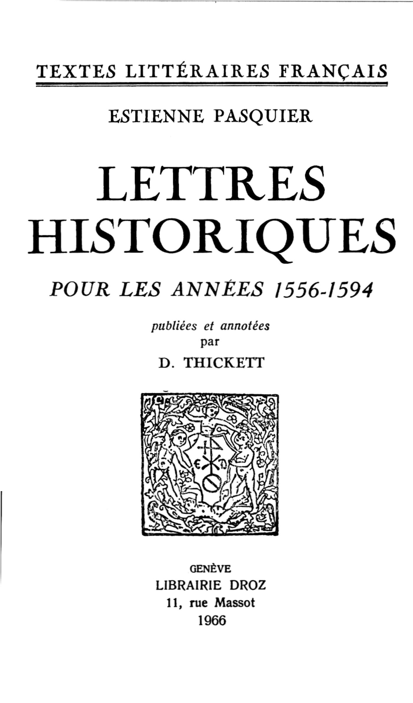 ebook cover of Lettres historiques pour les années 1556-1594, by Estienne Pasquier