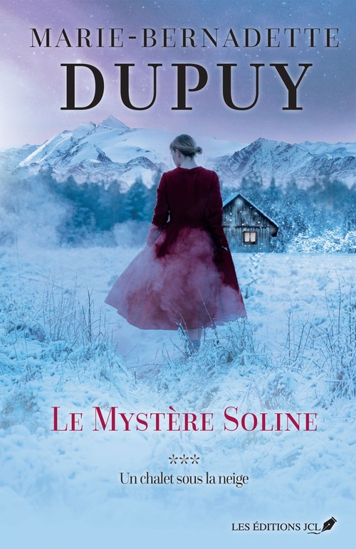 ebook cover of Un chalet sous la neige, by Marie-Bernadette Dupuy