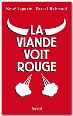 ebook cover of La viande voit rouge, by René Laporte, Pascal Mainsant