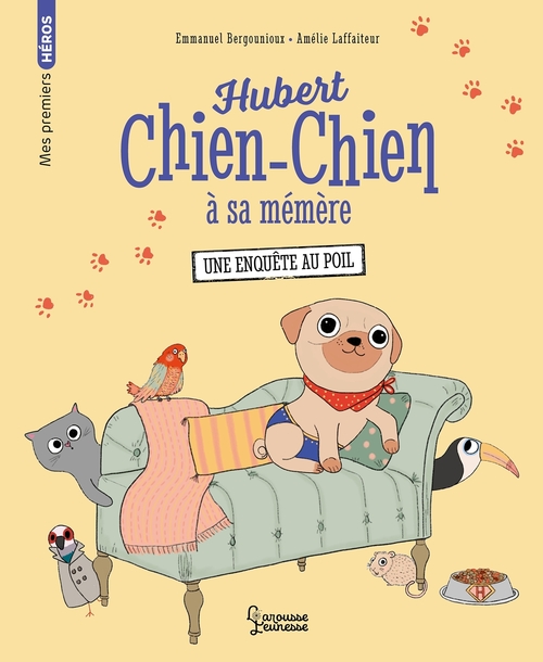 ebook cover of Hubert chien-chien à sa mémère - Une enquête au poil, by Emmanuel Bergounioux