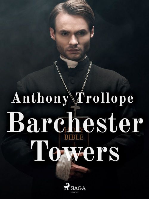 ebook cover of Barchester Towers, by Anthony Trollope