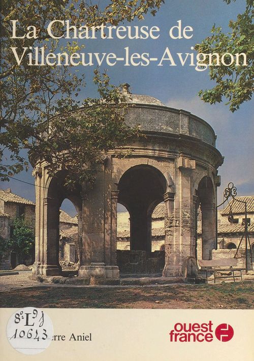 Couverture ebook de La Chartreuse de Villeneuve-lès-Avignon, de
