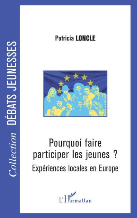 Couverture ebook de Pourquoi faire participer les jeunes ?, de Patricia Loncle