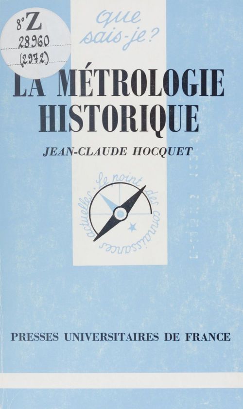 ebook cover of La métrologie historique, by Jean-claude Hocquet
