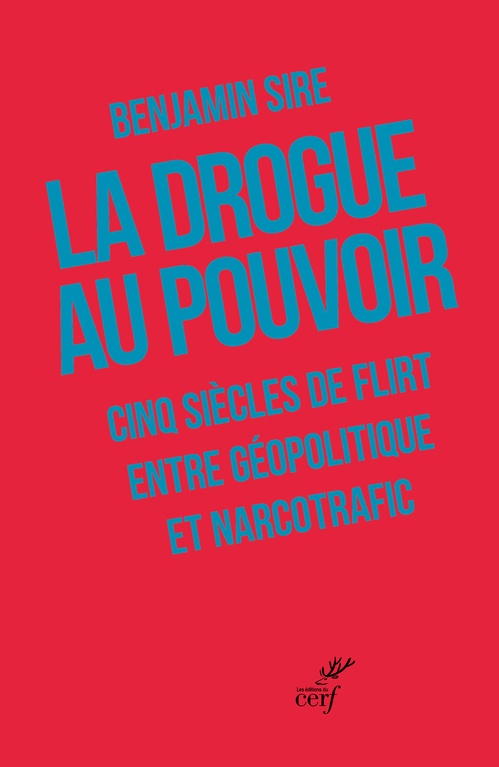 ebook cover of La drogue au pouvoir, by Benjamin Sire