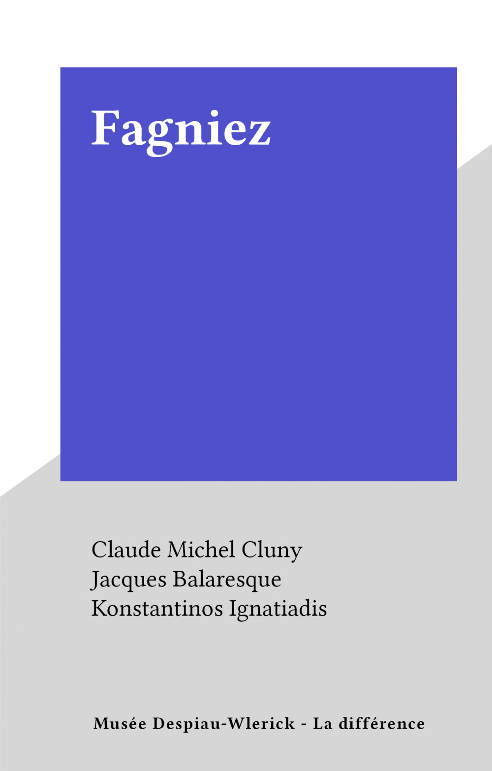 Couverture ebook de Fagniez, de Claude Michel Cluny
