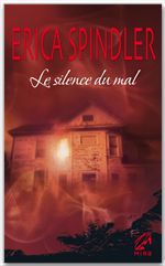 ebook cover of Le silence du mal, by Erica Spindler