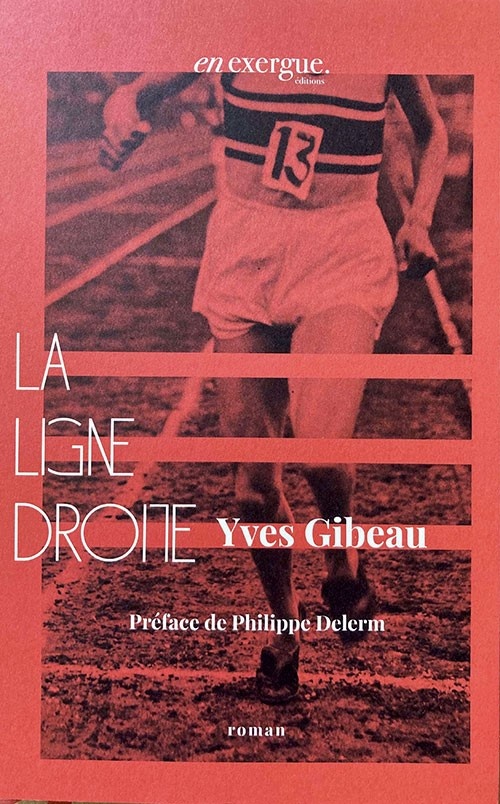 ebook cover of La Ligne droite, by Yves Gibeau