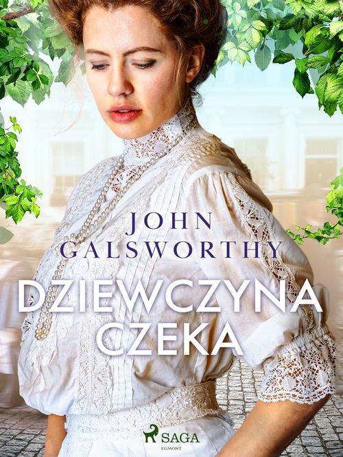 ebook cover of Dziewczyna czeka, by John Galsworthy