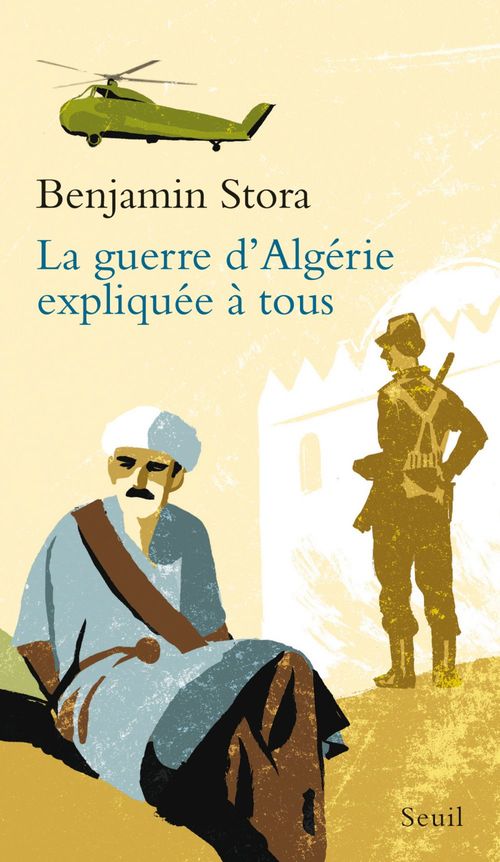 Couverture ebook de La Guerre d'Algérie expliquée à tous, de Benjamin Stora