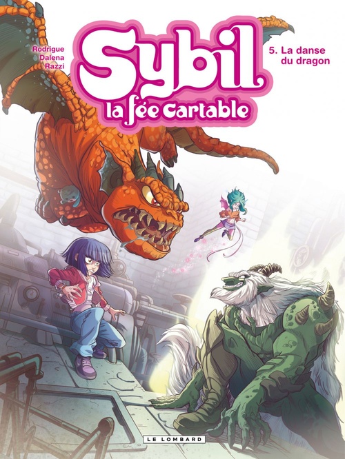 ebook cover of Sybil, la fée cartable - Tome 5 - La danse du dragon, by Rodrigue, Dalena, Manuela Razzi