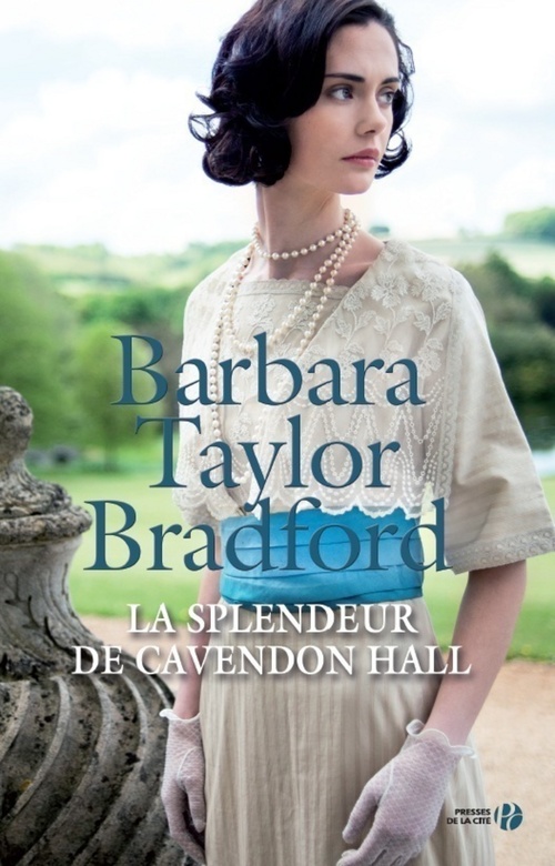 ebook cover of La splendeur de Cavendon Hall, by Barbara Taylor Bradford