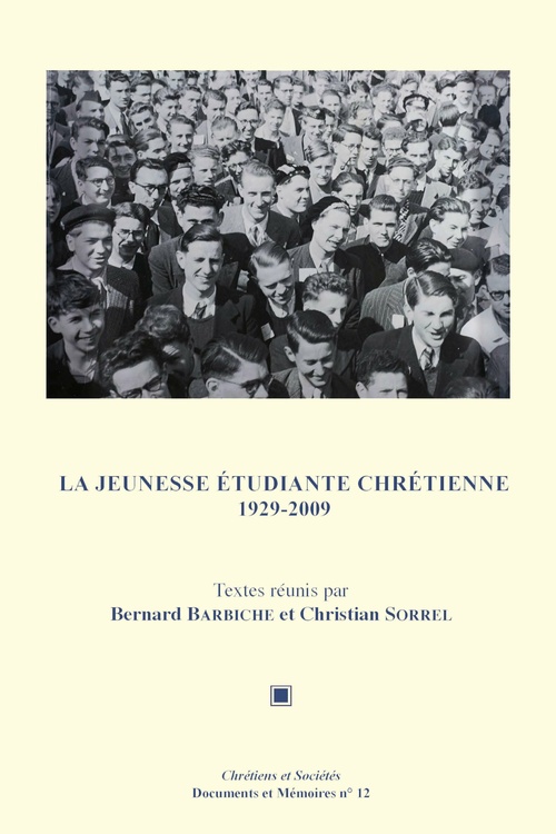 Couverture ebook de La Jeunesse étudiante chrétienne 1929-2009, de