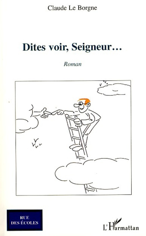 Couverture ebook de Dites-voir, Seigneur..., de Claude Le borgne