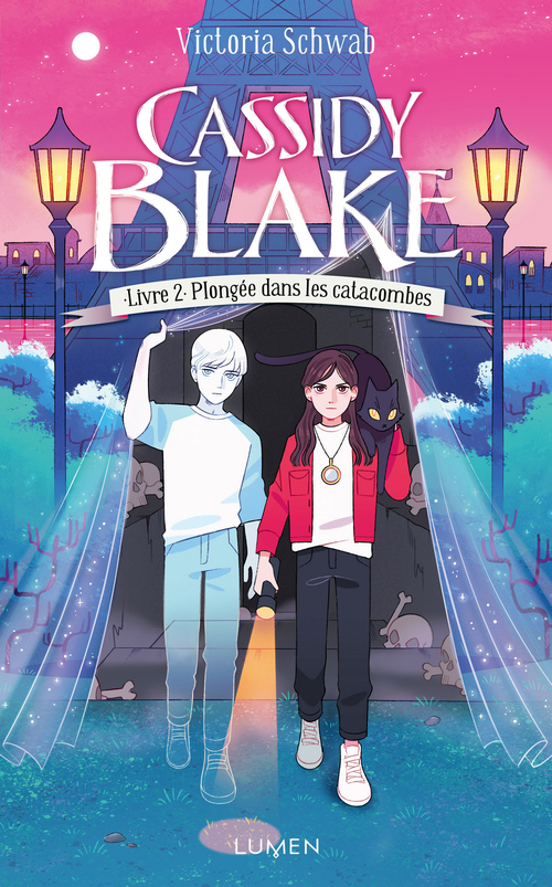 ebook cover of Cassidy Blake - Tome 2 Plongée dans les catacombes, by Victoria Schwab