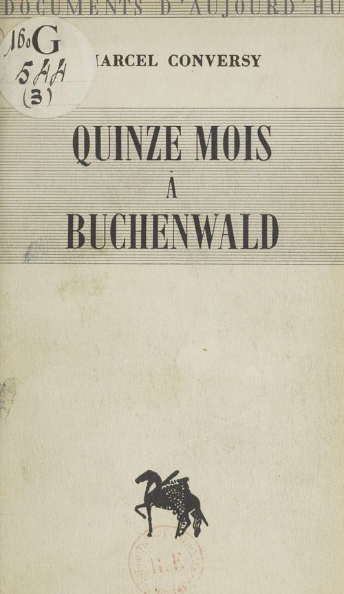 ebook cover of Quinze mois à Buchenwald, by Marcel Conversy