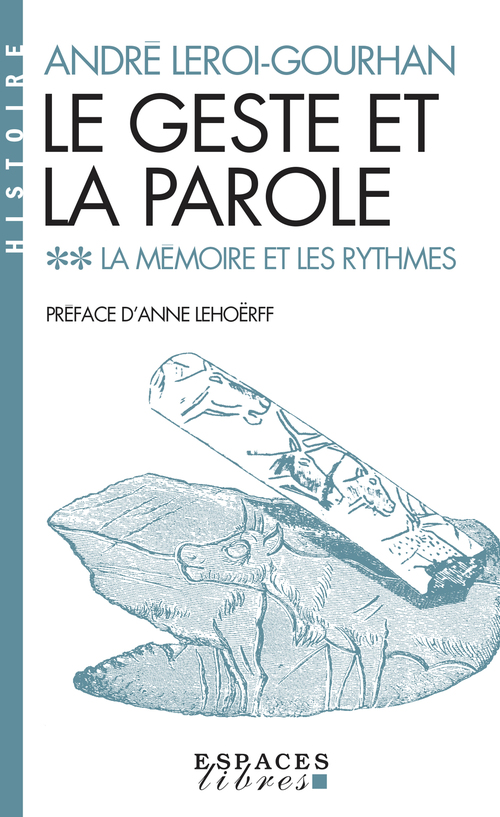 Couverture ebook de Le Geste et la Parole - tome 2, de André Leroi-Gourhan