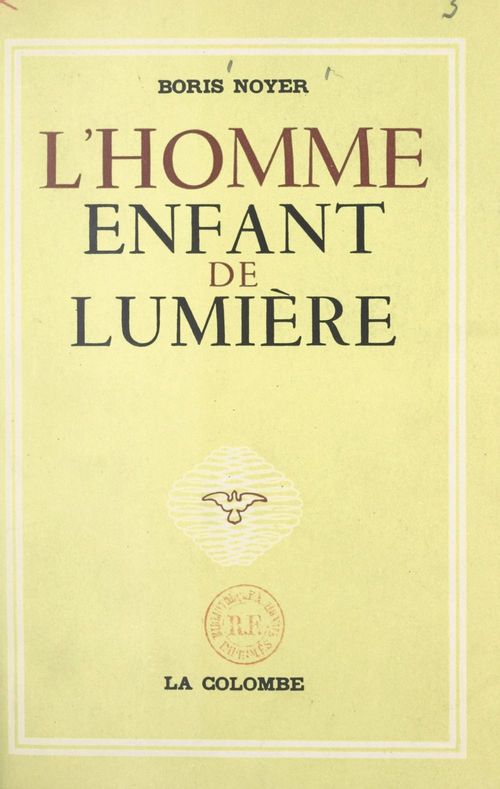 ebook cover of L'homme, enfant de lumière, by Boris Noyer