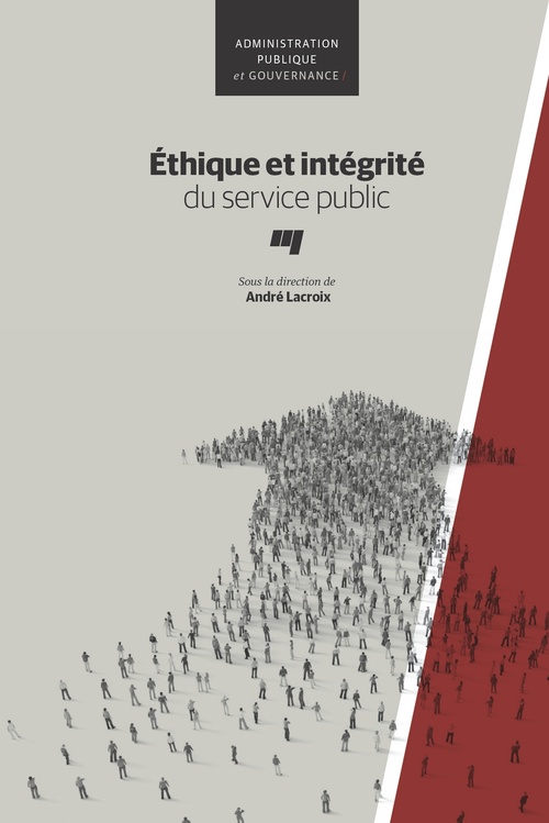 Couverture ebook de Éthique et intégrité du service public, de Collectif, André Lacroix