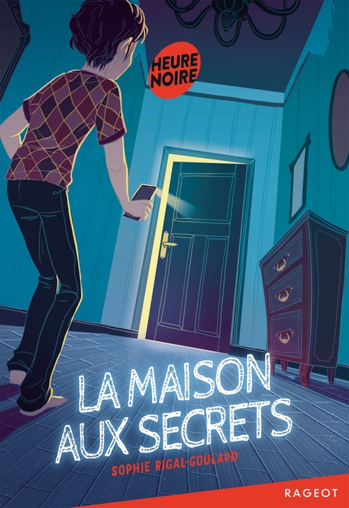ebook cover of La maison aux secrets, by Sophie Rigal-Goulard