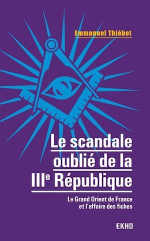 Couverture ebook de Le scandale oublié de la IIIe République, de Emmanuel Thiébot