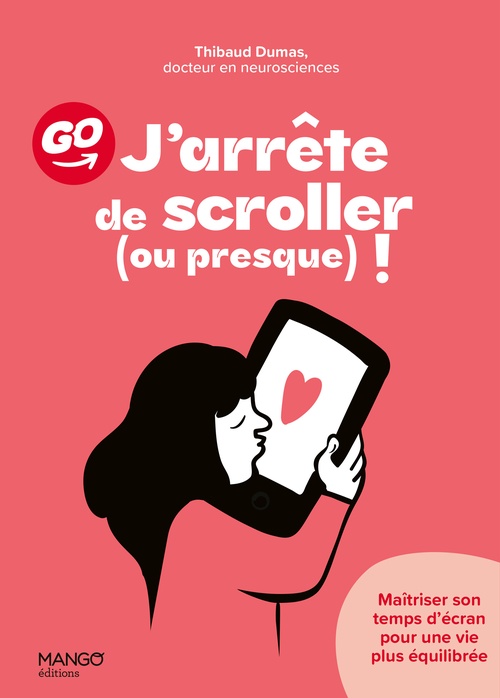 Couverture ebook de J'arrête de scroller (ou presque) !, de Thibaud Dumas