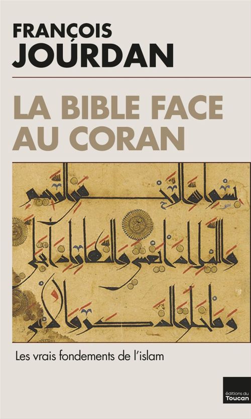 ebook cover of La Bible face au Coran, by François Jourdan