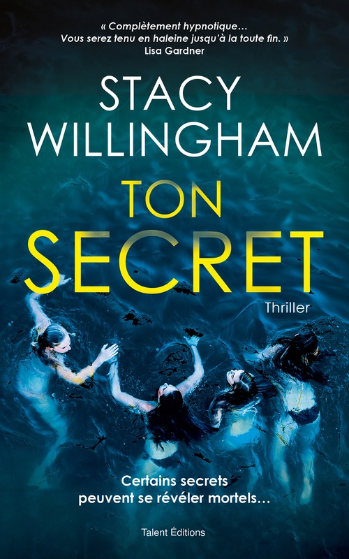 ebook cover of Ton secret - Thriller psychologique, by Stacy Willingham