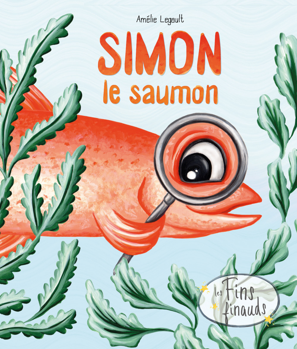 ebook cover of Simon le saumon, by Amélie Legault