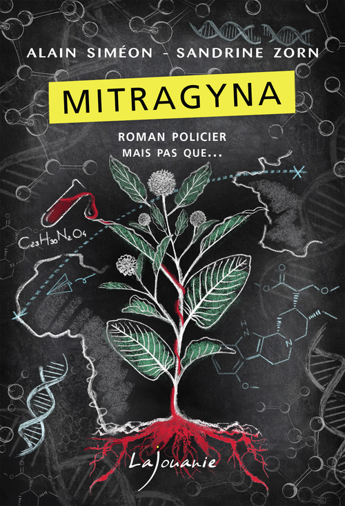ebook cover of Mitragyna, by Alain Siméon, Sandrine Zorn