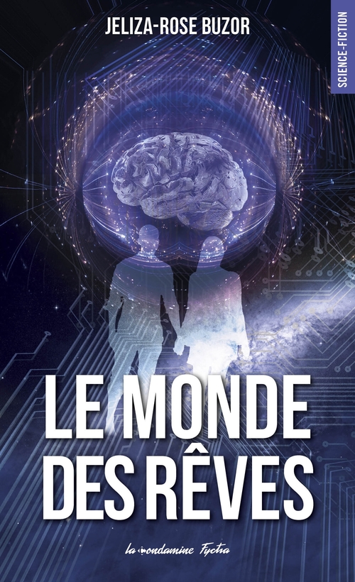 ebook cover of Le monde des rêves, by Jeliza-rose Buzor