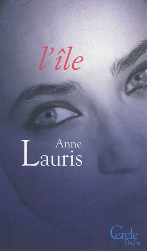 ebook cover of Cercle Poche n°147 L'Île, by Anne Lauris