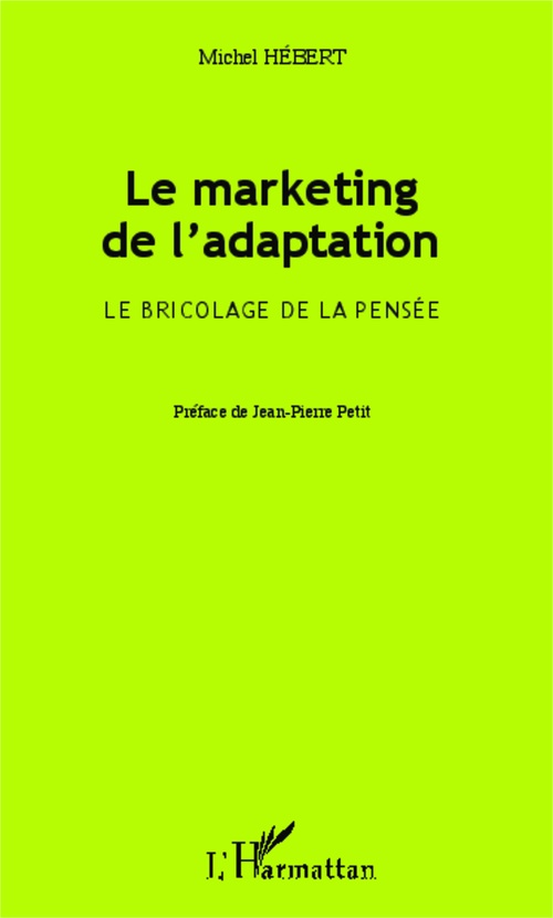 Couverture ebook de Le marketing de l'adaptation, de Michel Hébert