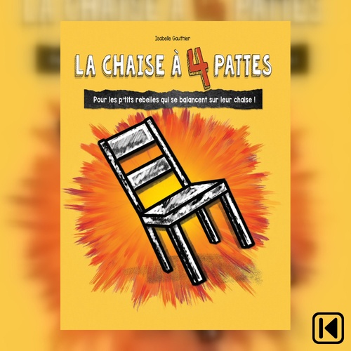 Couverture audiobook de La chaise à 4 pattes, de Isabelle Gauthier